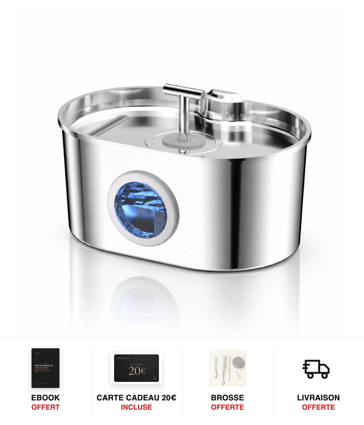 Fontaine à eau chat inox ovale filet doux à hublot LED 2,2 L - cadeaux offerts : ebook, carte cadeau 20€, brosse, livraison offerte