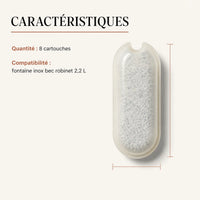 Caracteristiques des filtres fontaine bec robinet 2,2 L, 8 cartouches